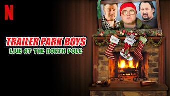 Trailer Park Boys: Live at the North Pole (2014)