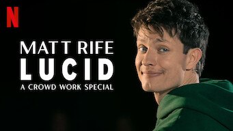 Matt Rife: Lucid - A Crowd Work Special (2024)